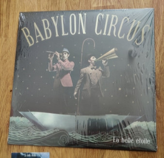 Babylon Circus - La Belle Etoile (2020 Reissue, LP)