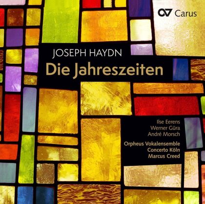 Joseph Haydn (1732-1809), Marcus Creed, Ilse Eerens, Werner Güra, André Morsch, … - Die Jahreszeiten - The Seasons