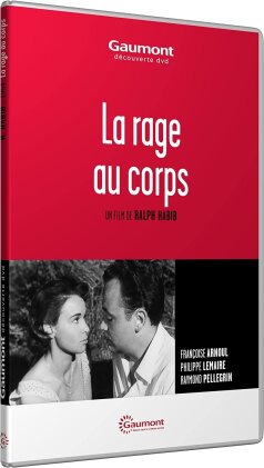 La rage au corps (1954) (Collection Gaumont Découverte)