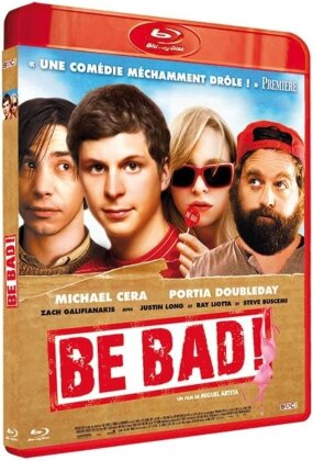 Be Bad! (2010)