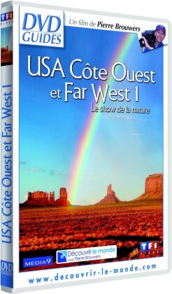 USA Côte Ouest et Far West 1 - Le show de la nature - DVD Guides