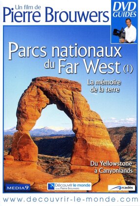 Parcs nationaux du Far West Vol. 1 - La mémoire de la terre - DVD Guides