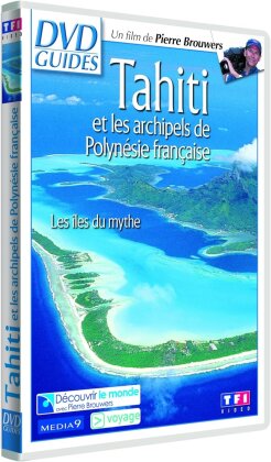 Tahiti et les archipels de polynésie française - DVD Guides
