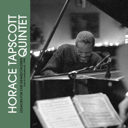 Horace Tapscott - Legacies For Our Grandchildren: Live In Hollywood