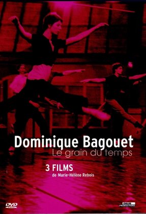 Dominique Bagouet - Le grain de temps (2 DVDs)