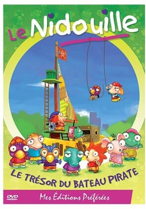 Le Nidouille - Le trésor du bateau pirate (Mes Editions Préférées)