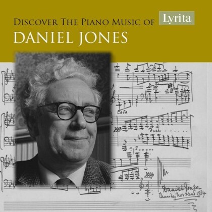 Daniel Jones (1912-1993) & Martin Jones - Discover The Piano Music of Daniel Jones