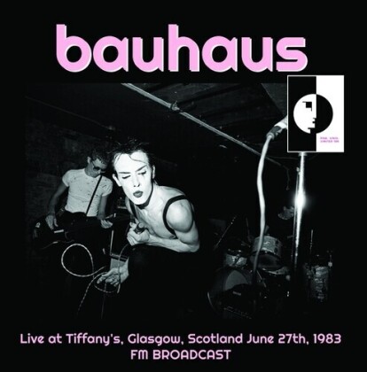 Bauhaus - Live At Tiffany's Glasgow Scotland June 27Th 1983 (LP)