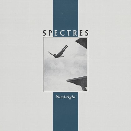 Spectres - Nostalgia (2022 Reissue, Artoffact, LP)