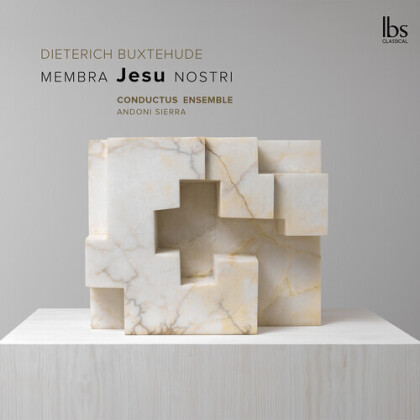 Andoni Sierra, Conductus Ensemble & Dietrich Buxtehude (1637-1707) - Membra Jesu Nostri