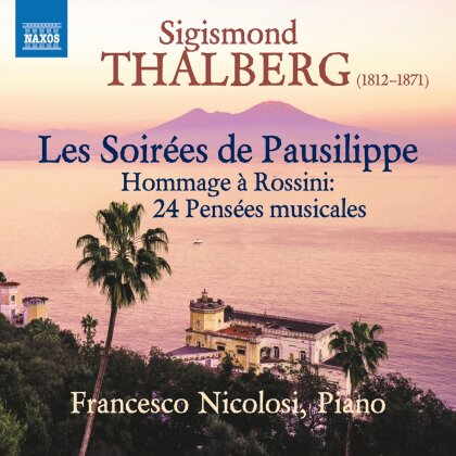 Sigismond Thalberg (1812-1871) & Francesco Nicolosi - Les Soirees De Pausilippe