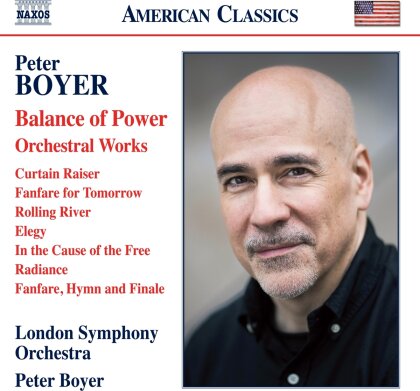 London Symphony Orchestra, Peter Boyer (*1970) & Peter Boyer (*1970) - Balance Of Power - Orchestral Works