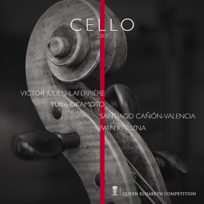 Victor Julien-Laferrière, YuYa Okamoto, Santiago Cañón-Valencia & Ivan Karizna - Queen Elisabeth Competition - Cello 2017 (4 CDs)