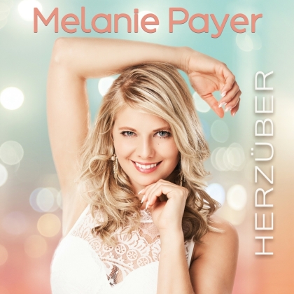 Melanie Payer - Herzüber