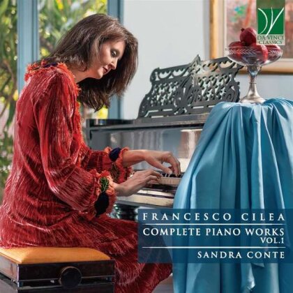 Sandra Conte & Francesco Cilea (1866-1950) - Complete Piano Works Vol. 1