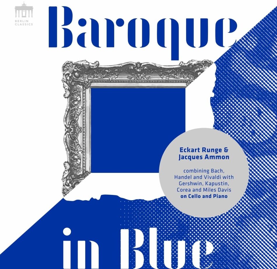 Eckart Runge & Jacques Ammon - Bach Corea Davis Piazzolla