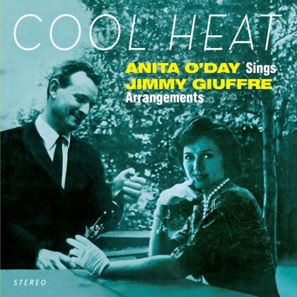 Jimmy Giuffre & Anita O'Day - Cool Heat (Bonustrack)
