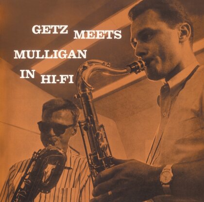 Stan Getz & Gerry Mulligan - Getz Meets Mulligan: In Hi-Fi