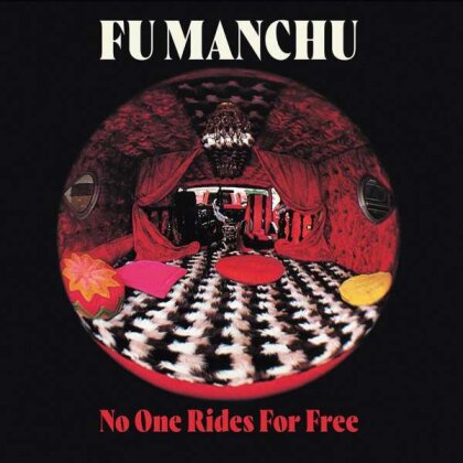 Fu Manchu - No One Rides For Free (2022 Reissue, Indies Only, Cargo UK, Limited Edition, Red & White Vinyl, LP)