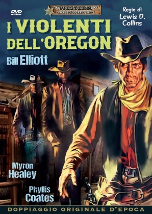 I violenti dell'Oregon (1951) (Western Classic Collection, Doppiaggio Originale D'epoca, n/b)