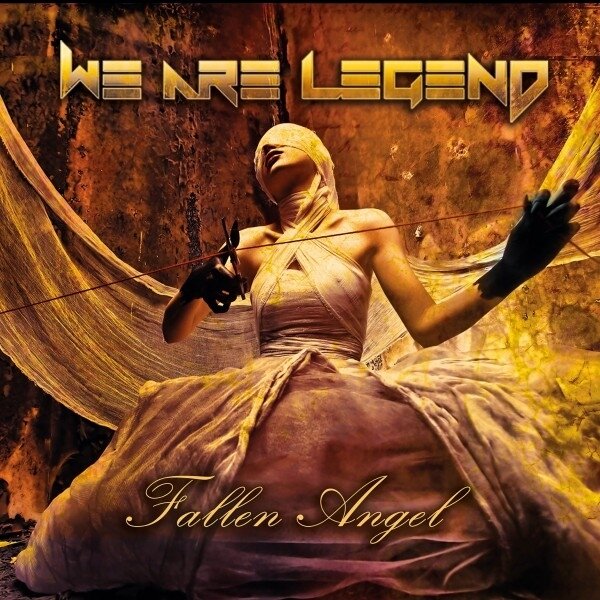 We Are Legend - Fallen Angel
