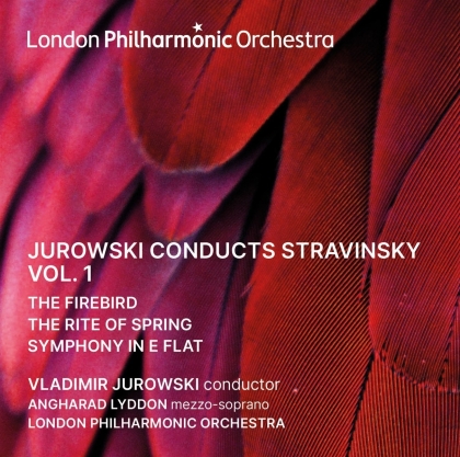 Vladimir Jurowski, London Philharmonic Orchestra & Igor Strawinsky (1882-1971) - Jurowski Conducts Stravinsky Vol. 1 (2 CD)