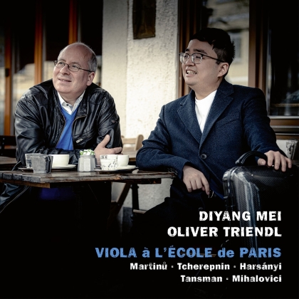Diyang Mei & Oliver Triendl - Viola A L'ecole De Paris