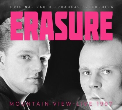 Erasure - Mountain View Live 1997