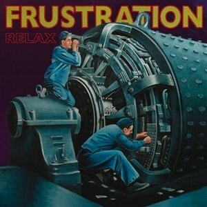 Frustration - Relax (2012 Edition, LP)