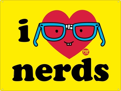Pop Factory: I Love Nerds - Tin Sign