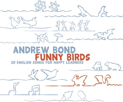 Andrew Bond - Funny Birds - 28 English Songs For Happy Learners
