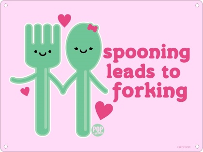 Pop Factory: Spooning Leads to Forking - Mini Tin Sign