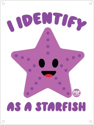 Pop Factory: I Identify As A Starfish - Mini Tin Sign