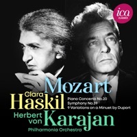 Wolfgang Amadeus Mozart (1756-1791), Herbert von Karajan, Clara Haskil & Philharmonia Orchestra - Piano Concerto No. 20, Symphony No. 39 & 9 Variationen