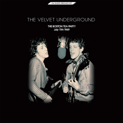 The Velvet Underground - Boston Tea Party July 11th 1969 (2022 Reissue, 2 LPs)
