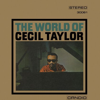 Cecil Taylor - World Of Cecil Taylor (2022 Reissue, Candid, Version Remasterisée, LP)