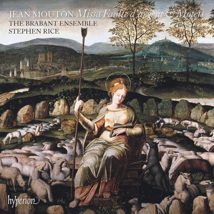 Jean Mouton (1459-1522), Stephen Rice & The Brabant Ensemble - Missa Faulte d'Argent - Motetten