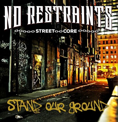 No Restraints - Stand Our Ground (Limited Edition, Smokey Gold Vinyl, LP)
