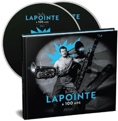 Boby Lapointe - Boby Lapointe A 100 Ans (2 CDs)