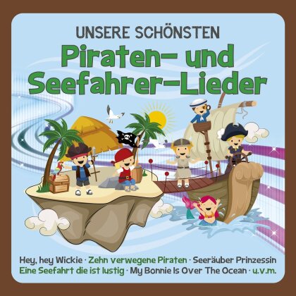 Familie Sonntag - Unsere Schönsten Piraten- Und Seefahrer-Lieder