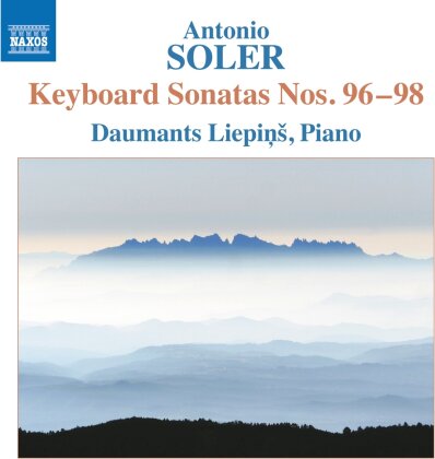 Padre Antonio Soler (1729-1783) & Daumants Liepins - Keyboard Sonatas 96-98