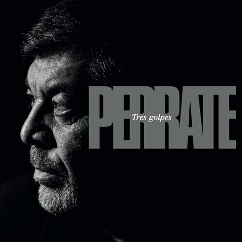 Perrate - Tres Golpes (LP)