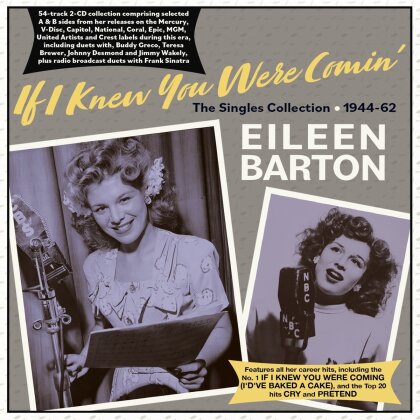 Eileen Barton - If I Knew You Were Comin': The Singles Collection (2 CDs)