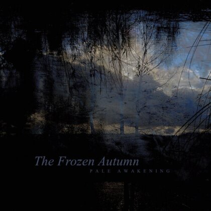 Frozen Autumn - Pale Awakening (2022 Reissue)