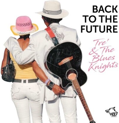 Tre' & The Blue Nights - Back To The Future