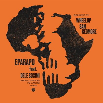 Eparapo - From London To Lagos (Remastered, 12" Maxi)