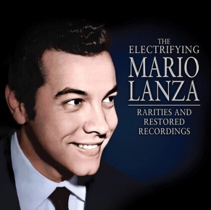 Mario Lanza - Electrifying Mario Lanza