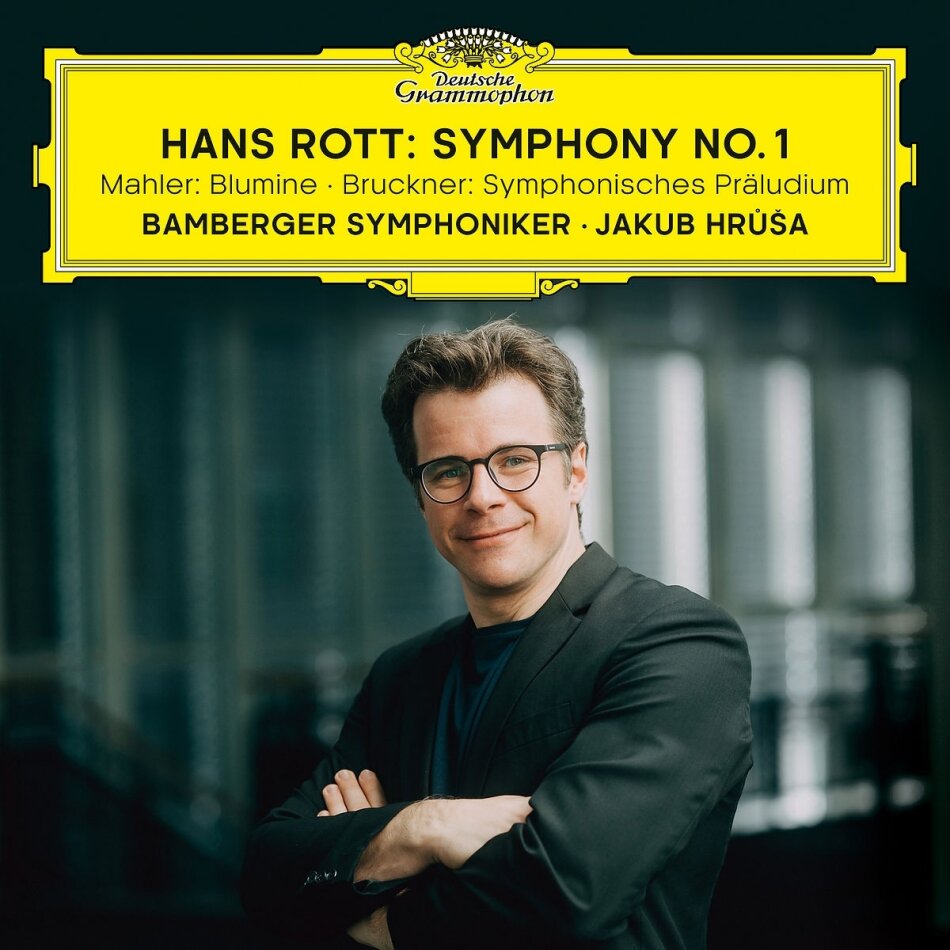 Jakub Hrusa, Bamberger Symphoniker & Hans Rott - Symphony No. 1