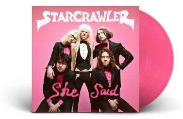 Starcrawler - She Said (Limited Edition, Pink Vinyl)