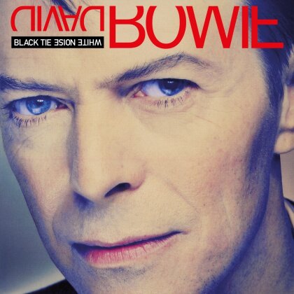 David Bowie - Black Tie White Noise (2022 Reissue, 2021 Remaster)